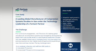 A Leading Global Manufacturer of Compression Systems Doubles in Size under the Technology Leadership of a Fortium Partner